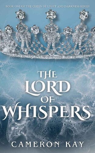 libro gratis The Lord of Whispers: Book One of The Queen of Light and Darkness Series