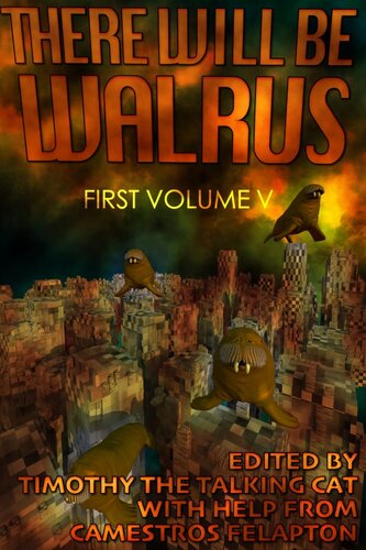 libro gratis There Will Be Walrus: First Volume V