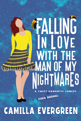 descargar libro Falling in Love with the Man of My Nightmares: A Sweet Romantic Comedy (That's (Para)Normal Book 4)