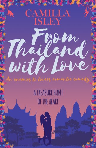 descargar libro From Thailand with Love (First Comes Love Book 5)