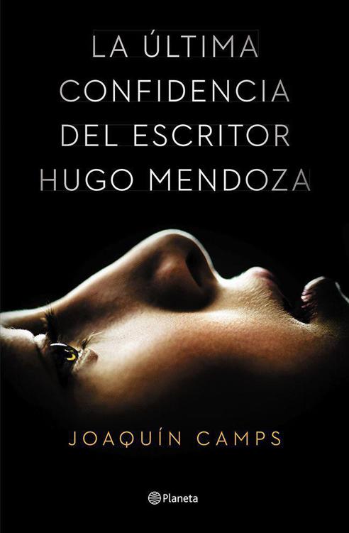 descargar libro La última confidencia del escritor Hugo Mendoza