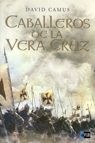 descargar libro Caballeros de la Veracruz