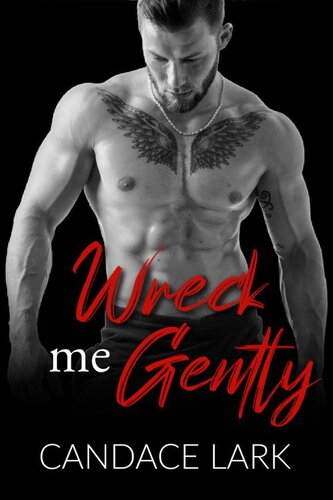 descargar libro Wreck Me Gently