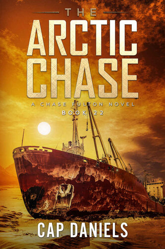 descargar libro The Arctic Chase: A Chase Fulton Novel (Chase Fulton Novels Book 22)