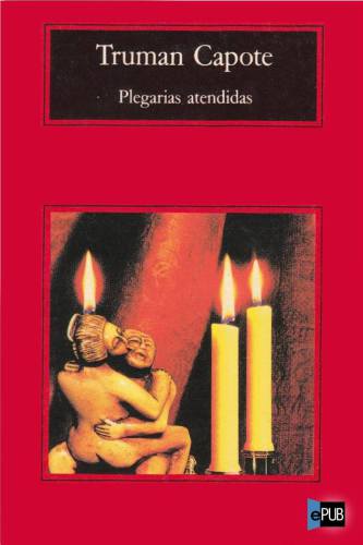 descargar libro Plegarias atendidas