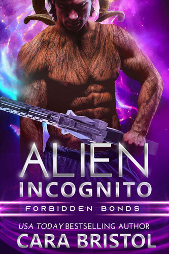 descargar libro Alien Incognito (Forbidden Bonds Book 2)