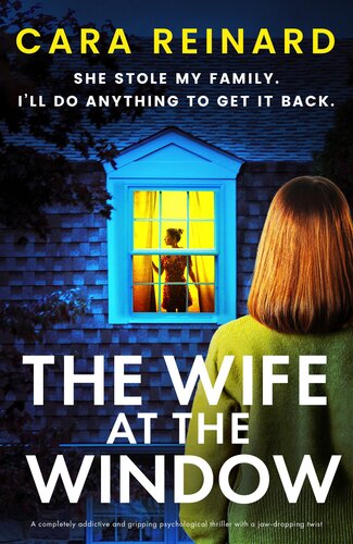 descargar libro The Wife at the Window: A completely addictive and gripping psychological thriller with a jaw-dropping twist