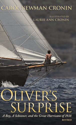 descargar libro Oliver's Surprise: A Boy, a Schooner, and the Great Hurricane of 1938