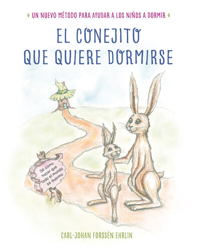 libro gratis El conejito que quiere dormirse: Un nuevo método para ayudar a los niños a dormir