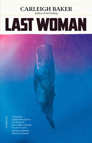 descargar libro Last Woman : Stories