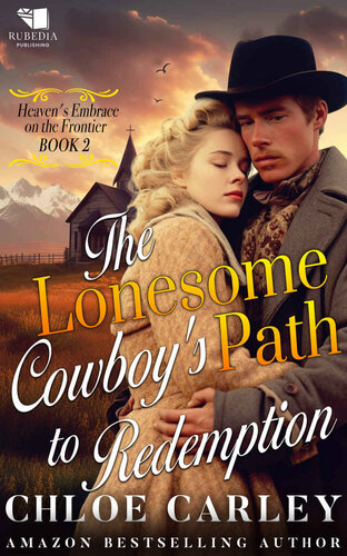 descargar libro The Lonesome Cowboy's Path to Redemption