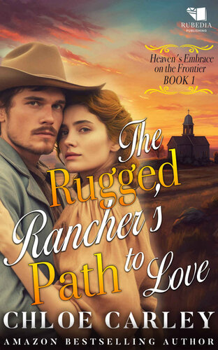 descargar libro The Rugged Rancher's Path to Love