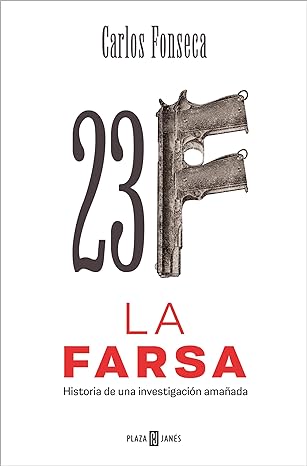 libro gratis 23-F: La Farsa