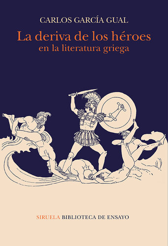 descargar libro La deriva de los héroes en la literatura griega