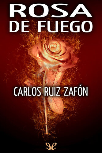 libro gratis Rosa de fuego