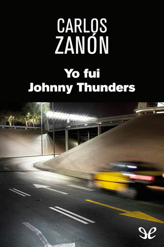 descargar libro Yo fui Johnny Thunders