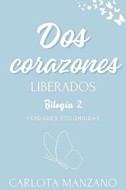 descargar libro Dos corazones liberados (Verdades escondidas 2)