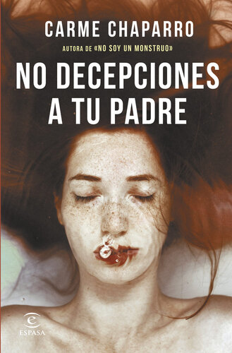 descargar libro No decepciones a tu padre [ed.: Primera edición]