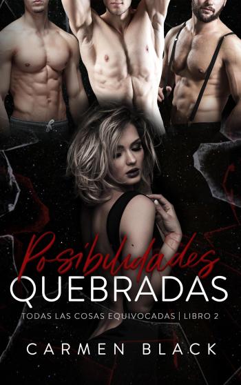 descargar libro Posibilidades Quebradas (Todas las Cosas Equivocadas #02)