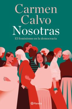 libro gratis Nosotras: El feminismo en la democracia