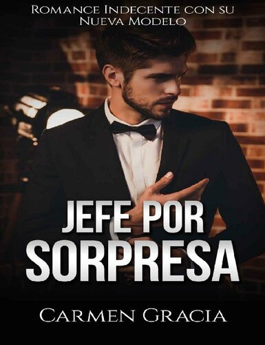 libro gratis Jefe por Sorpresa: Romance Indecente con su Nueva Modelo (Novela Romántica y Erótica nº 1) (Spanish Edition)