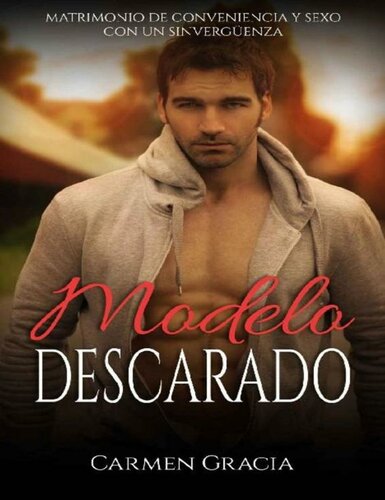 descargar libro Modelo descarado (Novela Romántica y Erótica nº 1)