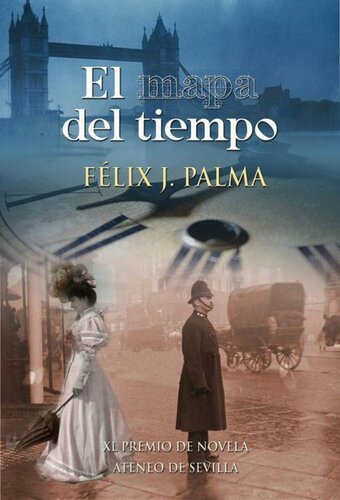 descargar libro Palma, Felix J. - Trilogia victoriana 01 - El mapa del tiempo [R1]