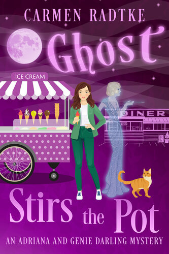 descargar libro Ghost Stirs The Pot: A fun-filled Genie and Adriana Darling cozy mystery: A paranormal ghost mystery series (Genie and Adriana Darling cozy paranormal ghost mysteries Book 3)