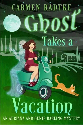 libro gratis Ghost Takes A Vacation: Genie and Adriana Darling mysteries: A cozy paranormal ghost mystery (Genie and Adriana Darling cozy paranormal ghost mysteries Book 2)