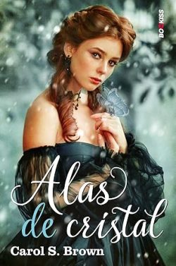 descargar libro Alas de cristal (Los Daventry 2)