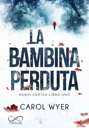 descargar libro (Robyn Carter 01) La Bambina Perduta