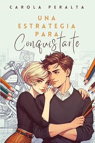 descargar libro Una Estrategia para Conquistarte