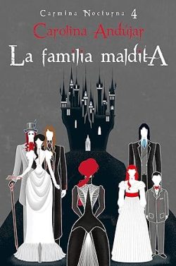 descargar libro La familia maldita (Carmina Nocturna 4)