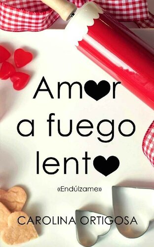 libro gratis Amor a fuego lento