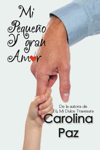 descargar libro Mi pequeño y gran amor