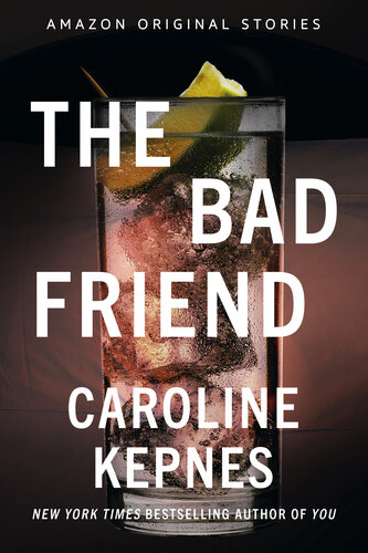 libro gratis The Bad Friend (Never Tell collection)