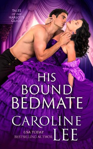 descargar libro His Bound Bedmate (Tales of the Harlot's Guide Book 3)