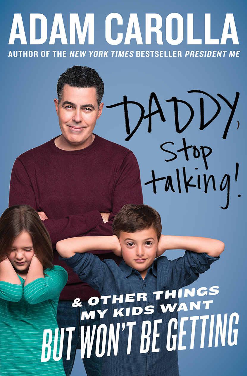 descargar libro Daddy, Stop Talking!: And Other Things My Kids Want but Won't Be Getting