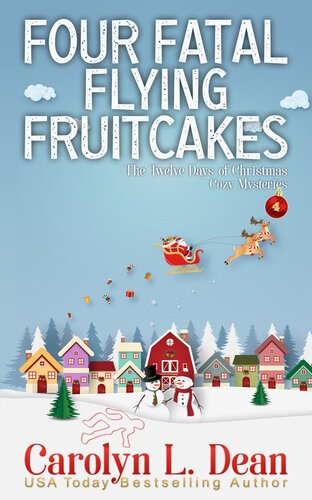 libro gratis FOUR FATAL FLYING FRUITCAKES: A Ravenwood Cove Cozy Mystery