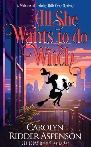 descargar libro All She Wants To Do Is Witch