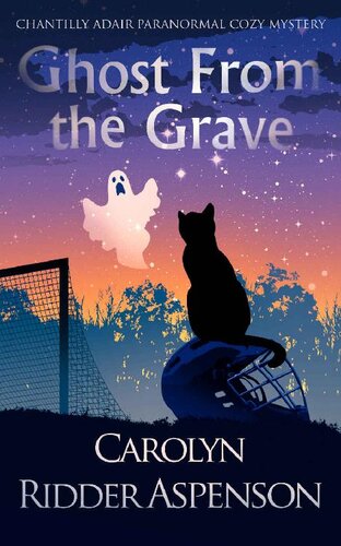 descargar libro Ghost From the Grave: A Chantilly Adair Paranormal Cozy Mystery (The Chantilly Adair Paranormal Cozy Mystery Series Book 4)