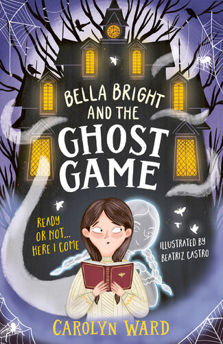 libro gratis Bella Bright and the Ghost Game