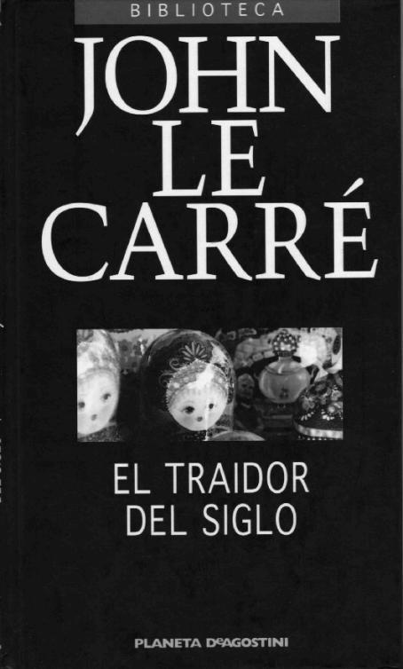 descargar libro El traidor del siglo