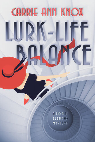 descargar libro Lurk-Life Balance (Sonic Sleuths Series Book 3)