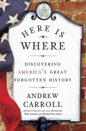 descargar libro Here Is Where: Discovering America's Great Forgotten History