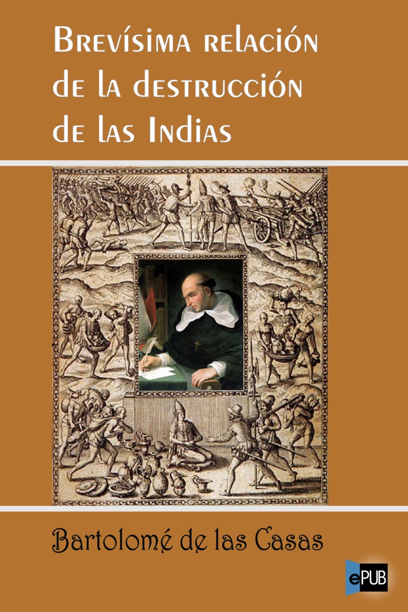 descargar libro Brevísima relación de la destrucción de las Indias