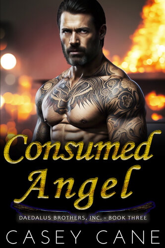 descargar libro Consumed Angel: Daedalus Brothers, Inc.: A Dark Reverse-Harem Enemies-to-Lovers Romance  Book Three