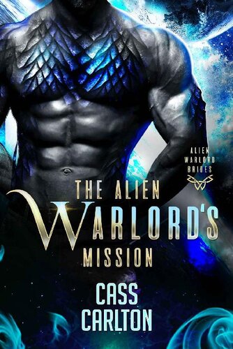 libro gratis The Alien Warlord's Mission: A Sci Fi Alien Romance