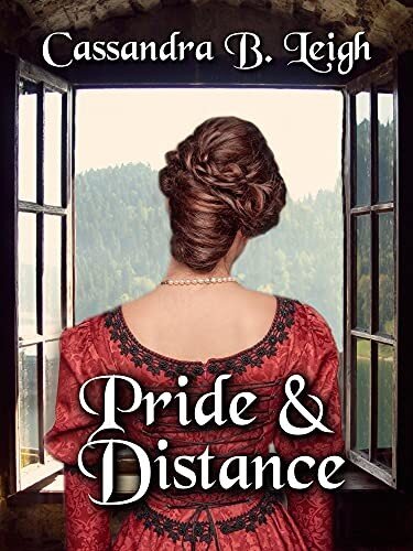 descargar libro Pride & Distance: A Pride and Prejudice Variation