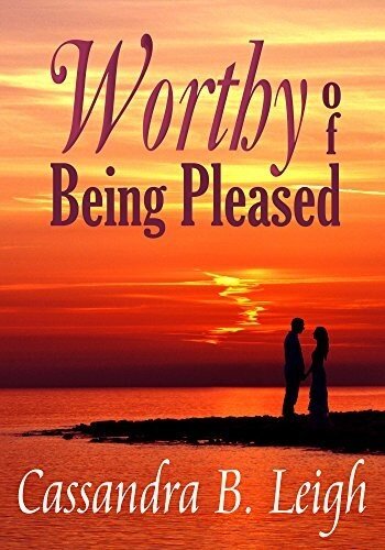 descargar libro Worthy of Being Pleased: A Pride and Prejudice Variation (Tempt You to Accept Me sequel)